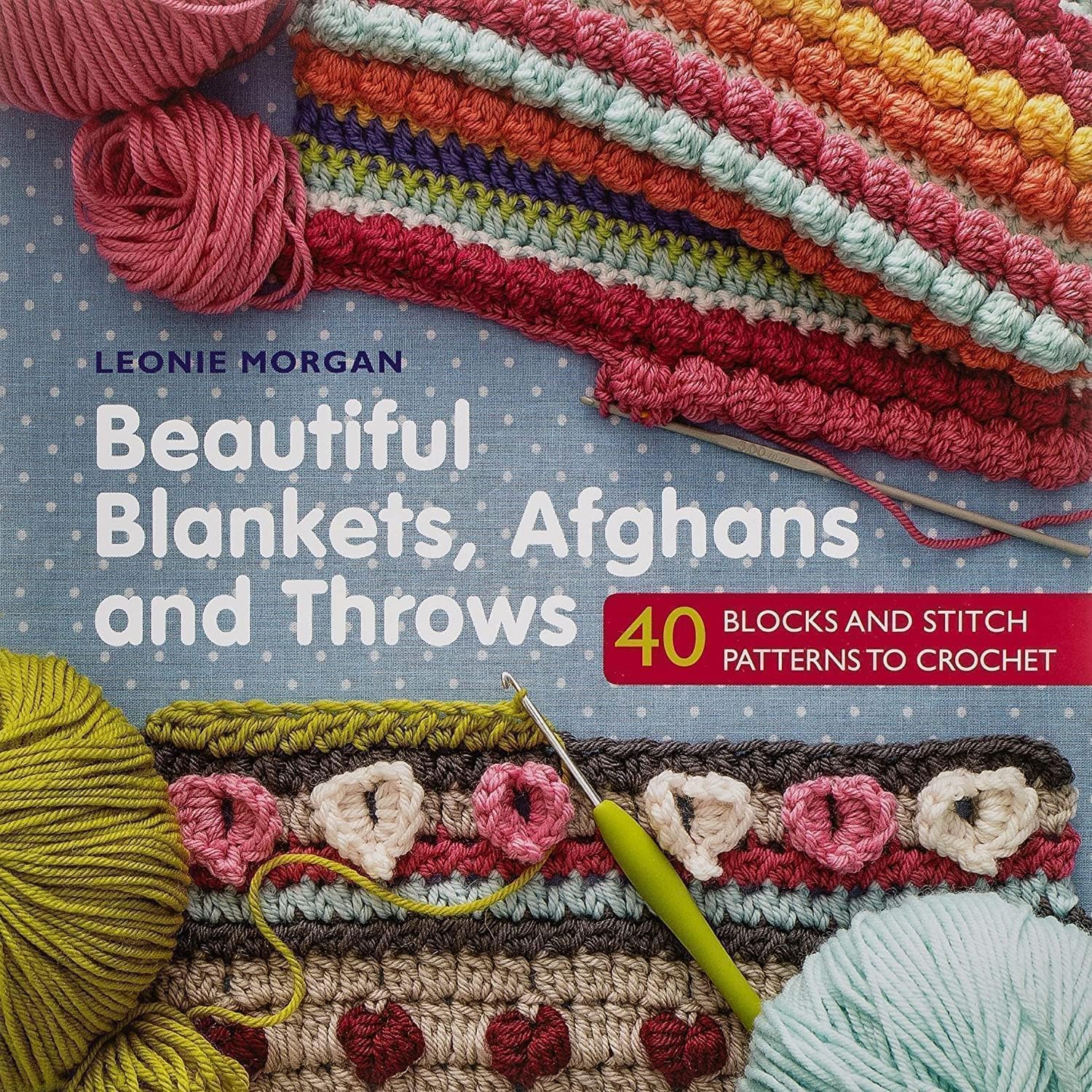 Beautiful Blankets, Afghans and Throws – crochet pattern book