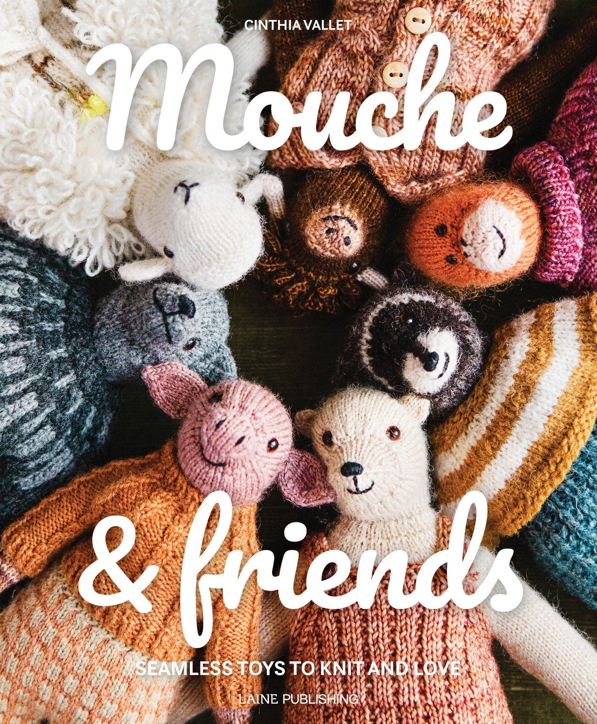 Mouche & Friends: Seamless Toys to Knit and Love – knitting pattern book