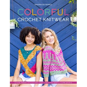 Colorful Crochet Knitwear by Sandra Gutierrez
