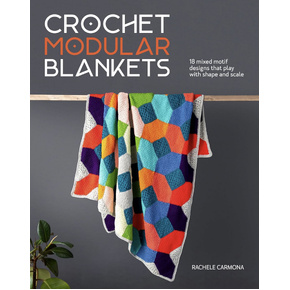 Crochet Modular Blankets by Rachele Carmona