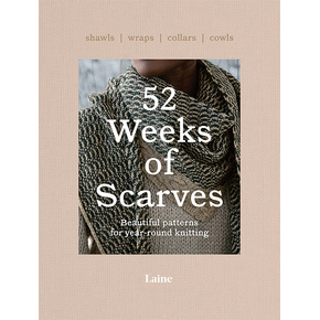 52 Weeks of Scarves by Laine Publishing: Paperback (Originally published as 52 Weeks of Shawls)