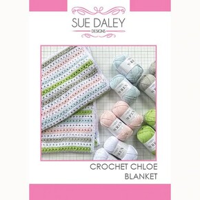 Sue Daley Designs Chloe Crochet Blanket Pattern
