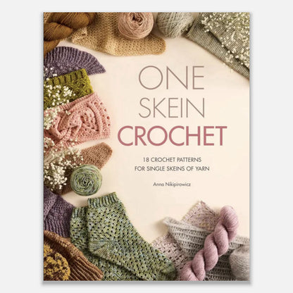 One-Skein Crochet by Anna Nikipirowicz – pattern book