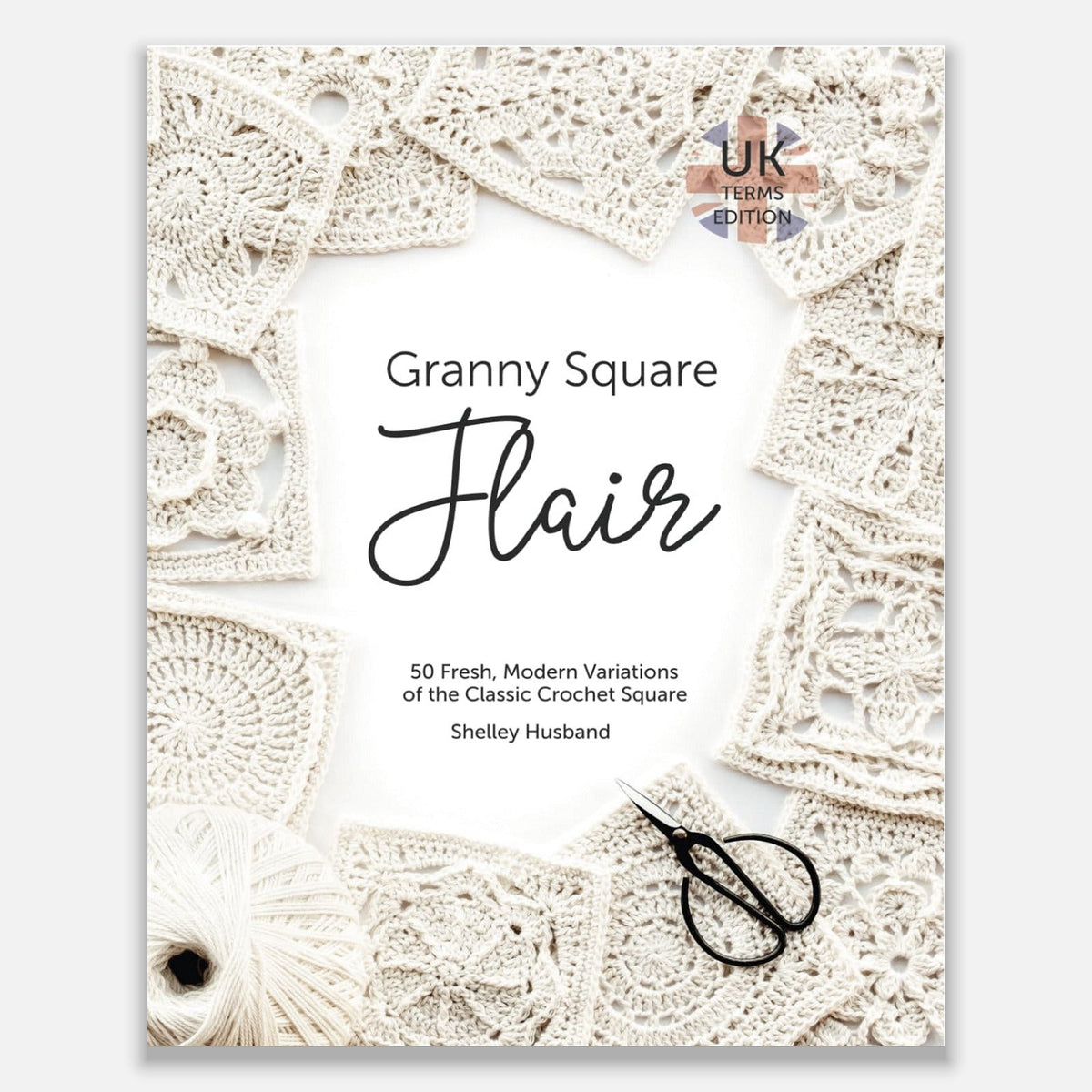 Granny Square Flair – crochet pattern book